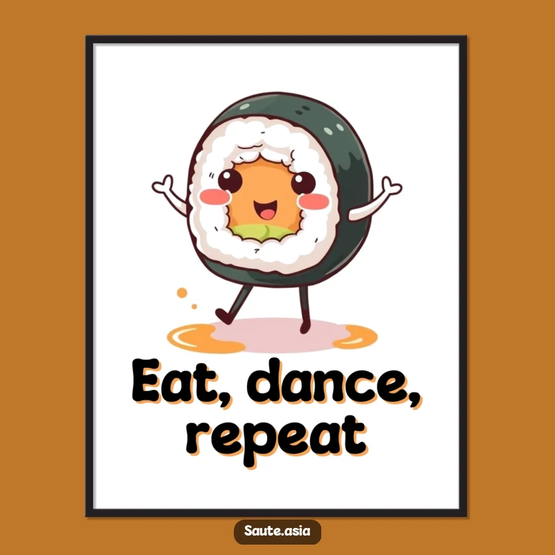 Funny Sushi Roll Poster: Happy Dance Art, Cute Foodie Wall Decor Gift